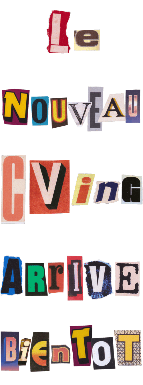 Le nouveau CVing arrive !